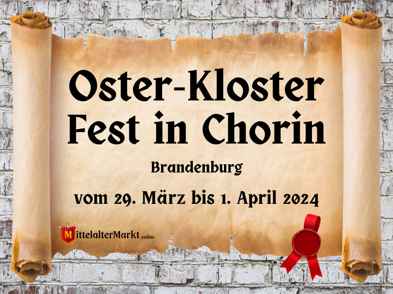 34. Oster-Kloster-Fest in Chorin (BB) 2024
