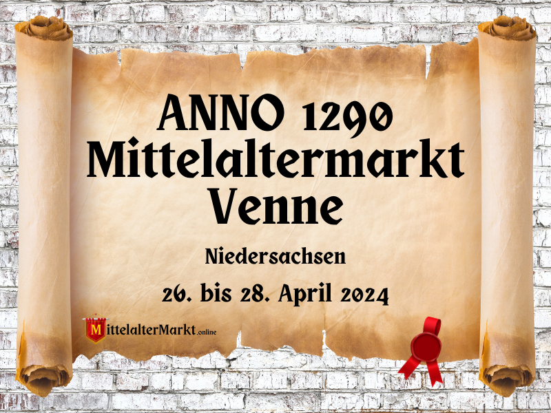 ANNO 1290 - Mittelaltermarkt Venne (NI) 2024