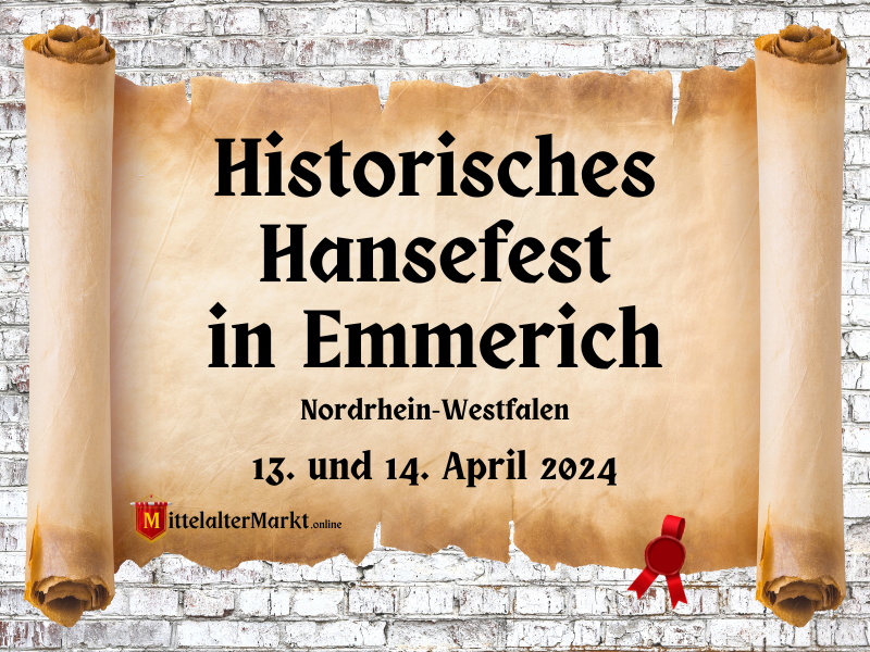 Historisches Hansefest in Emmerich (NW) 2024