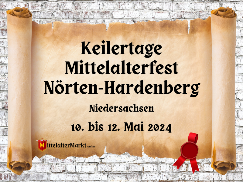 Keilertage - Mittelalterfest in Nörten-Hardenberg (NI) 2024