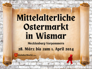 Mittelalterliche Ostermarkt in Wismar (MV)