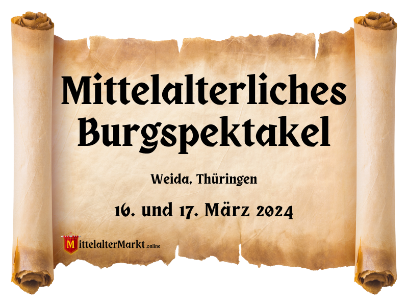 Mittelalterliches Burgspektakel in Weida (TH) 2024