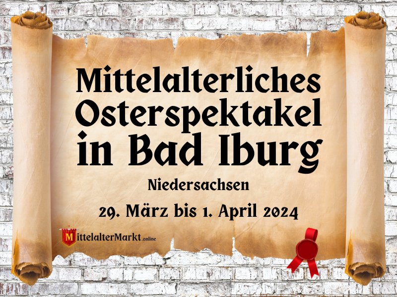 Mittelalterliches Osterspektakel in Bad Iburg (NI) 2024