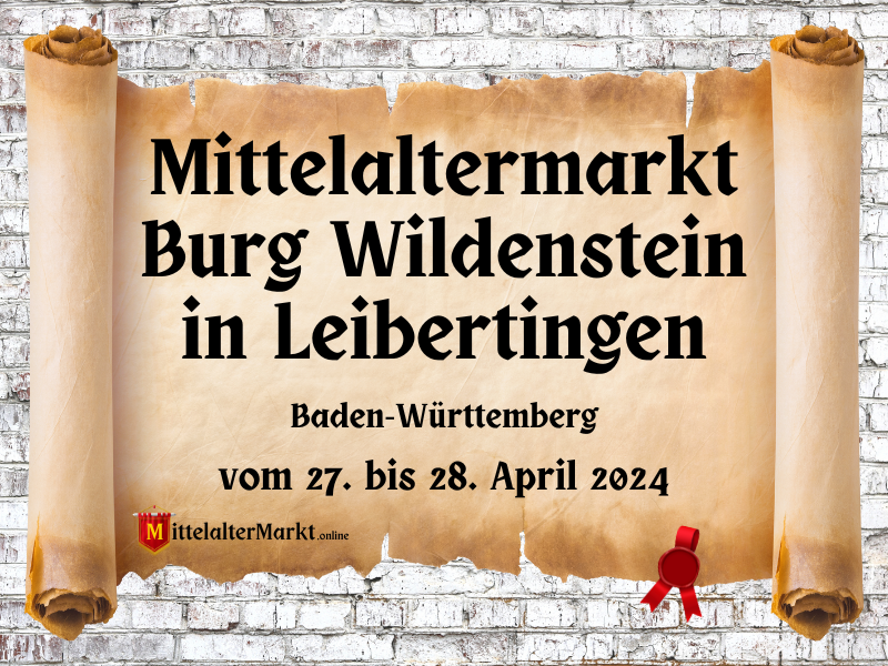 Mittelaltermarkt Burg Wildenstein in Leibertingen (BW) 2024
