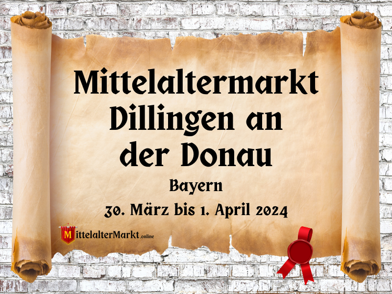 Mittelaltermarkt Dillingen an der Donau (BY) 2024