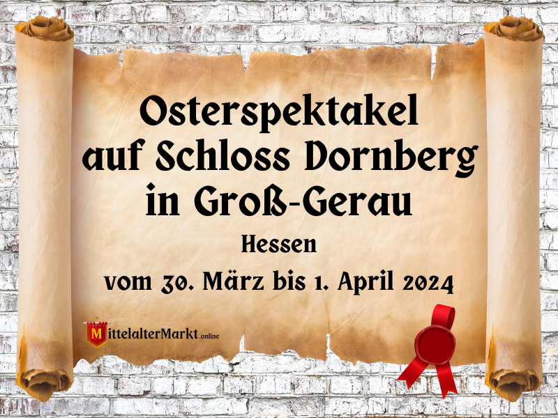 Osterspektakel auf Schloss Dornberg in Groß-Gerau (HS) 2024