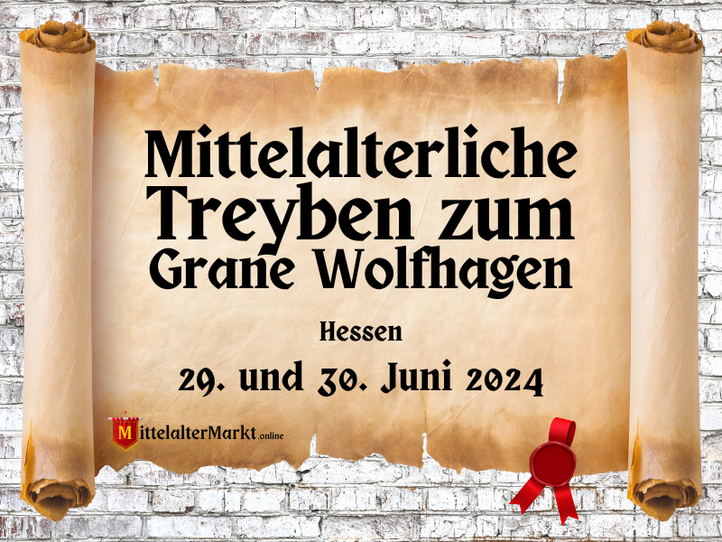 1. Mittelalterliche Treyben zum Grane Wolfhagen (HE) 2024