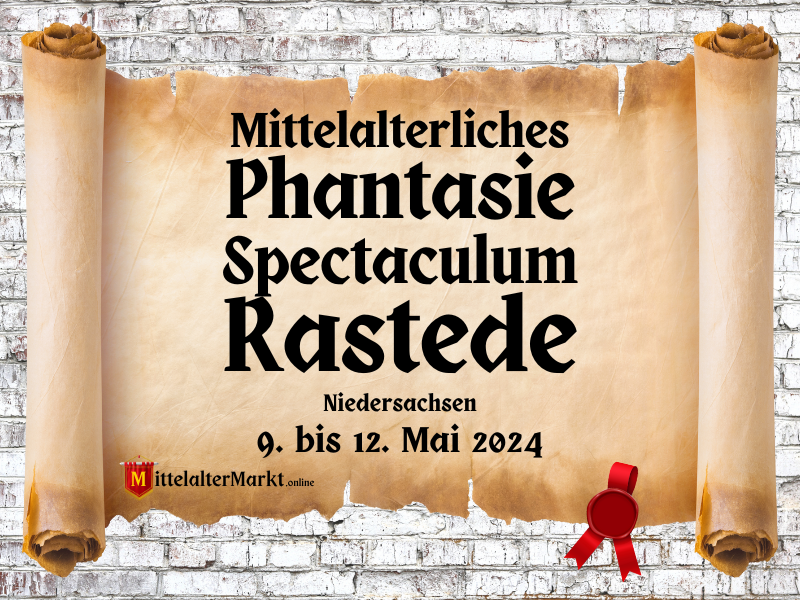 MPS - Mittelalterliches Phantasie Spectaculum Rastede (NI) 2024