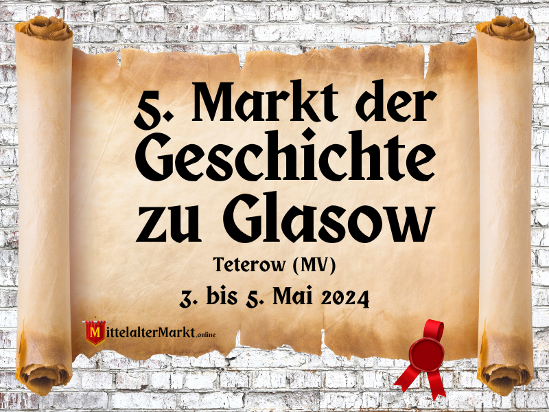 5. Markt der Geschichte zu Glasow (MV) 2024