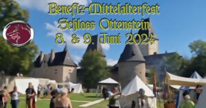 Benefiz-Mittelalterfest Schloss Ottenstein 2024