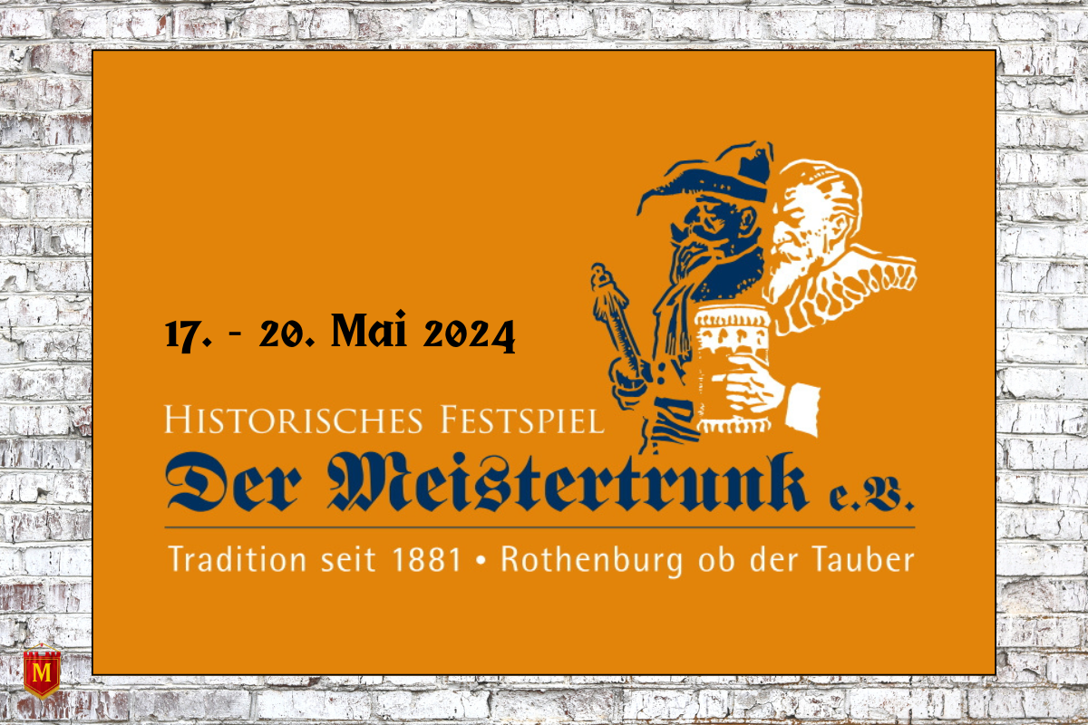 "Der Meistertrunk" in Rothenburg 2024