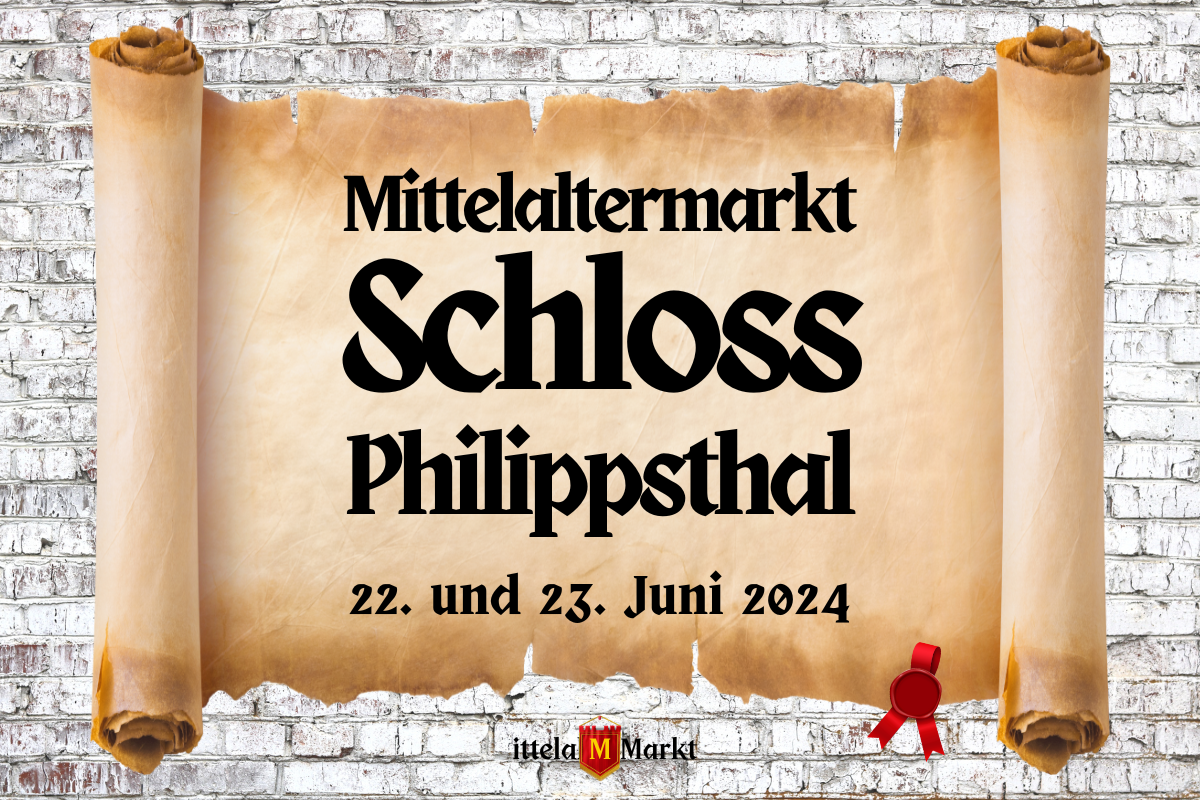 Mittelaltermarkt Schloss Philippsthal 2024