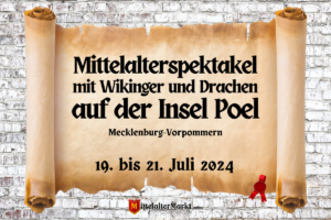 Mittelalterspektakel mit Wikinger und Drachen auf der Insel Poel 2024