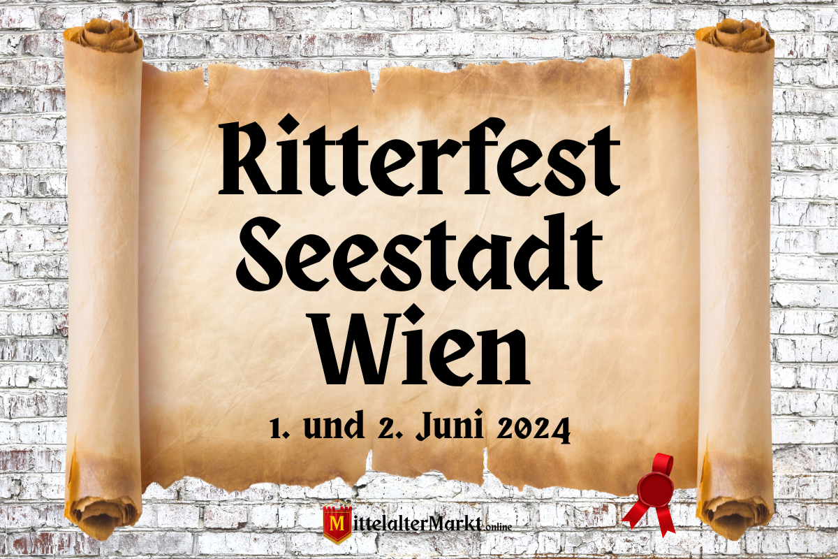 Ritterfest Seestadt Wien 2024