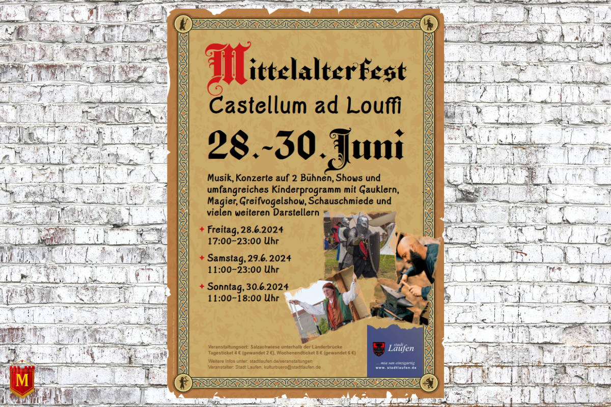 Castellum ad Louffi – Mittelalterfest in Laufen an der Salzach 2024