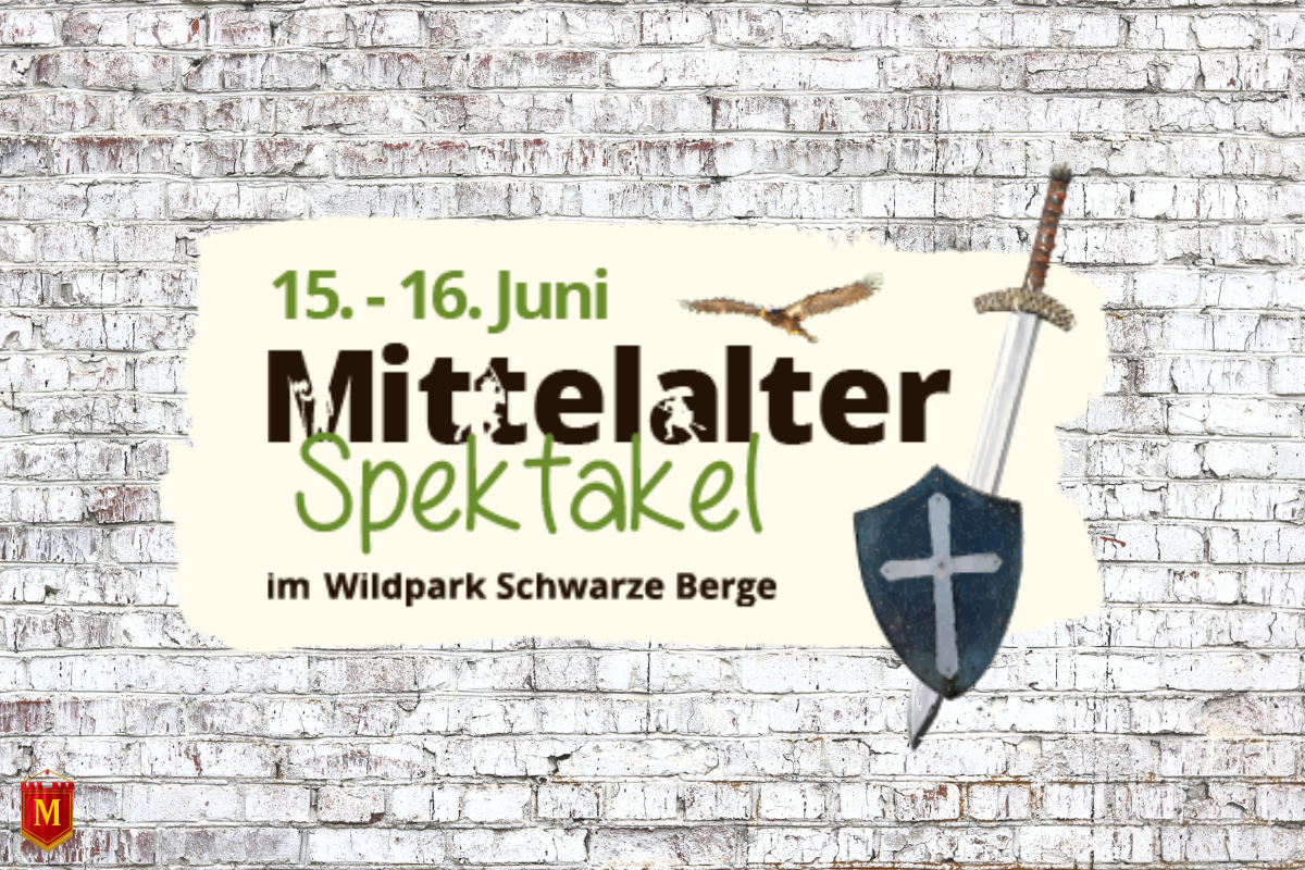 Mittelalter-Spektakel im Wildpark Schwarze Berge 2024