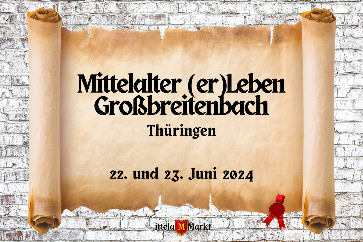 Mittelalter (er)Leben Großbreitenbach 2024