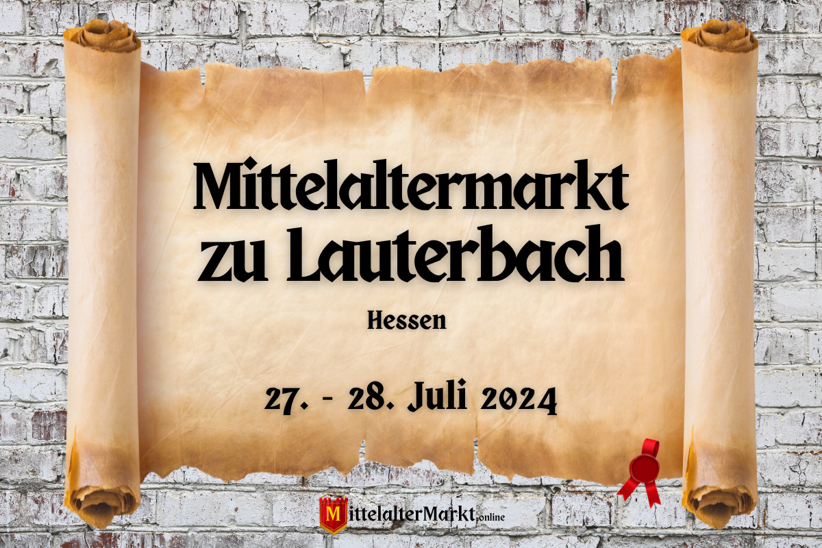 6. Mittelaltermarkt zu Lauterbach 2024