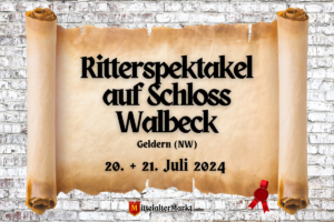Ritterspektakel auf Schloss Walbeck 2024