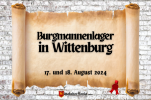 Burgmannenlager in Wittenburg 2024