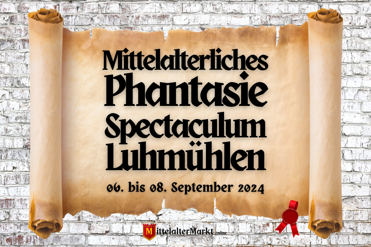 MPS - Mittelalterliches Phantasie Spectaculum Luhmühlen 2024