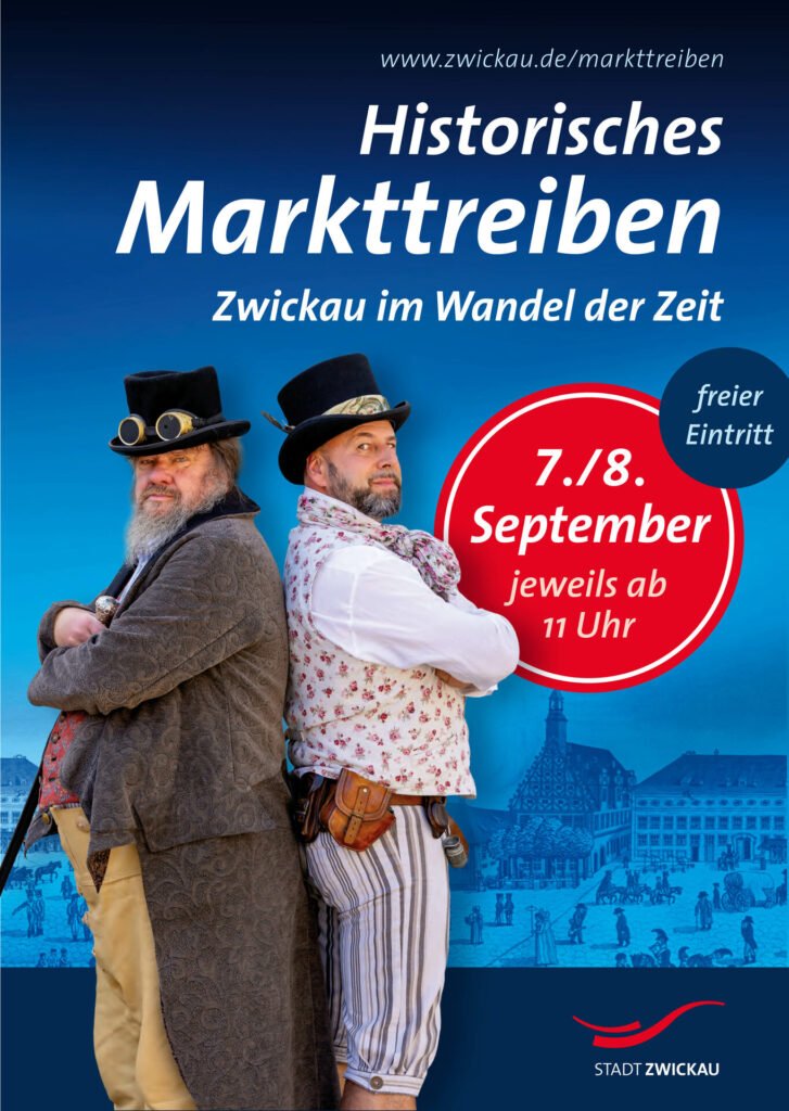 Historisches Markttreiben - Zwickau im Wandel der Zeit