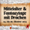 Loreley – Mittelalter & Fantasytage mit Drachen 2024