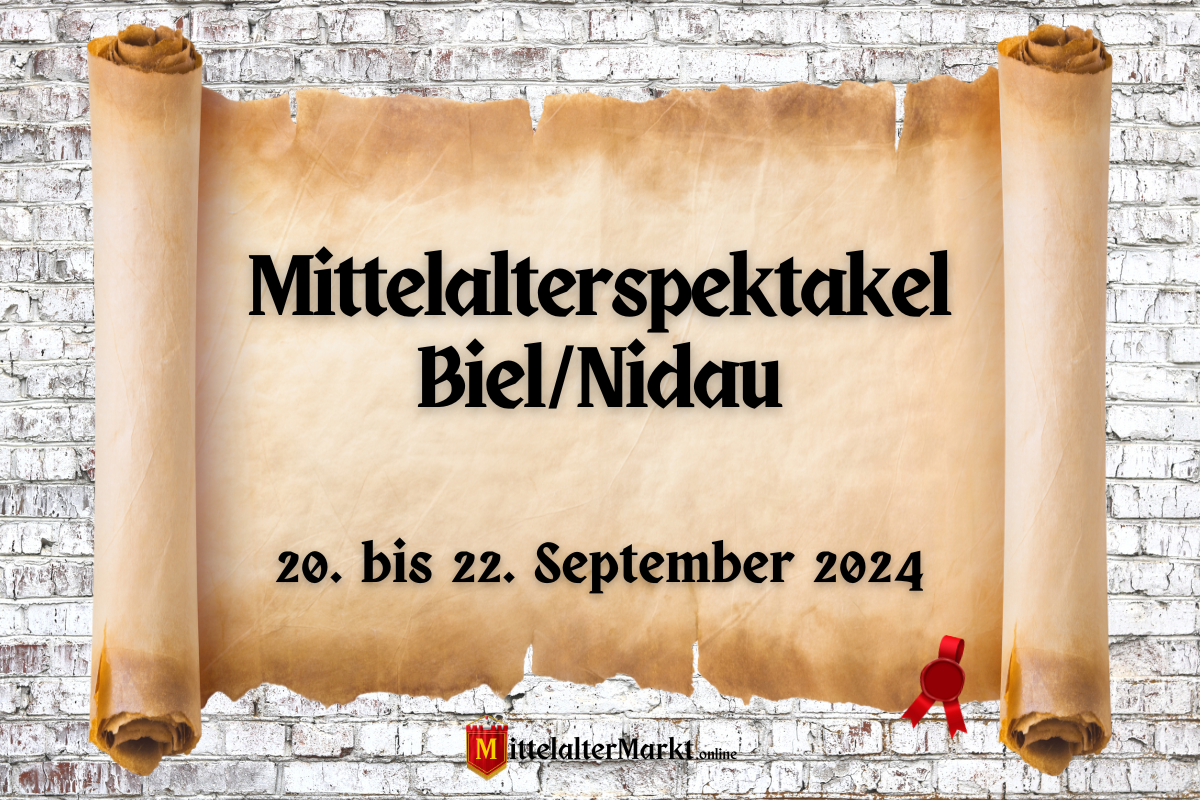 Mittelalterspektakel Biel/Nidau 2024