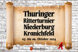 Thuringer Ritterturnier Niederburg Kranichfeld 2024