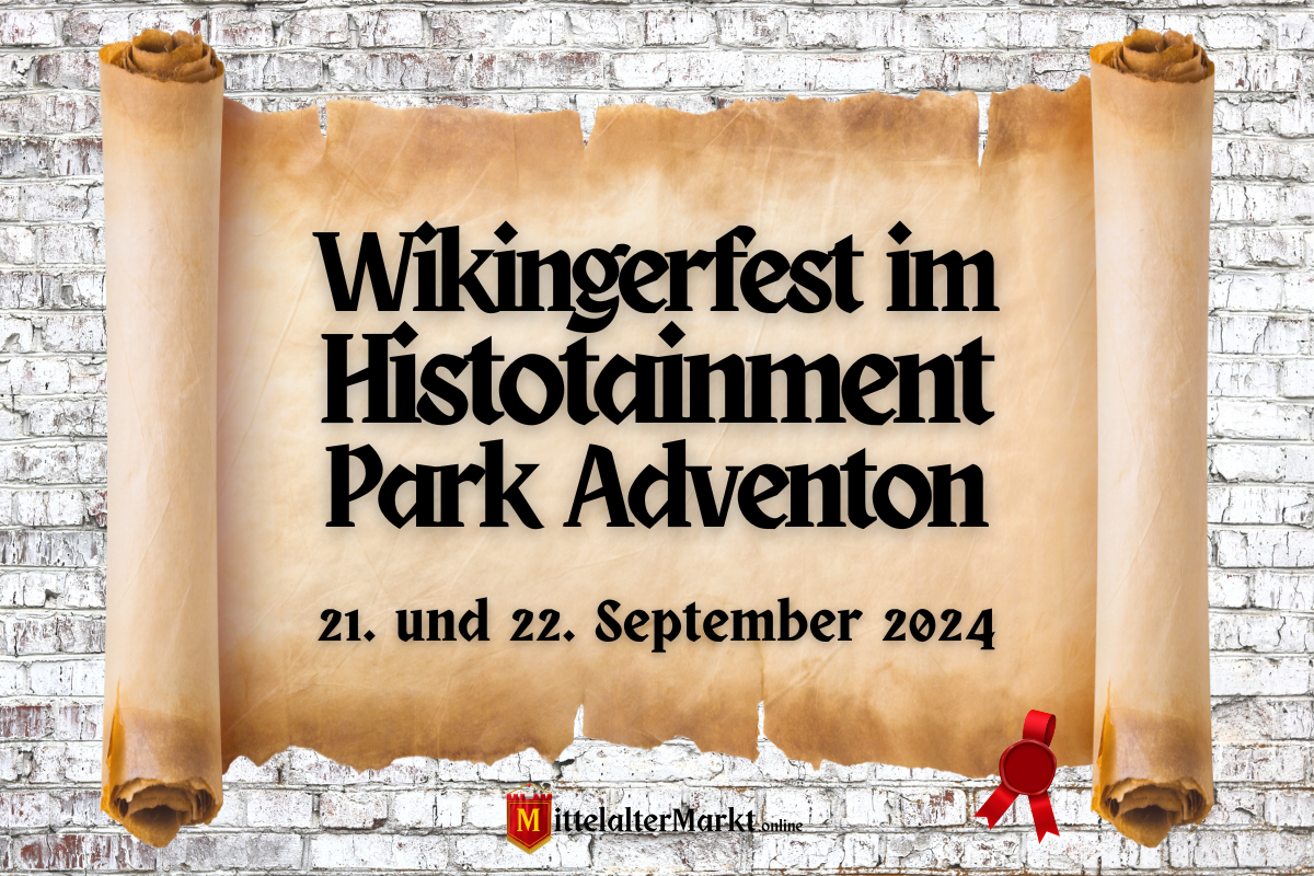 Wikingerfest im Histotainment Park Adventon 2024