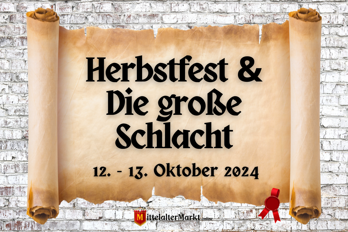 Herbstfest & Die große Schlacht