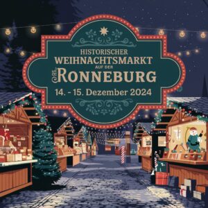 Historischer Weihnachtsmarkt auf der Ronneburg | 14. - 15. Dezember 2024