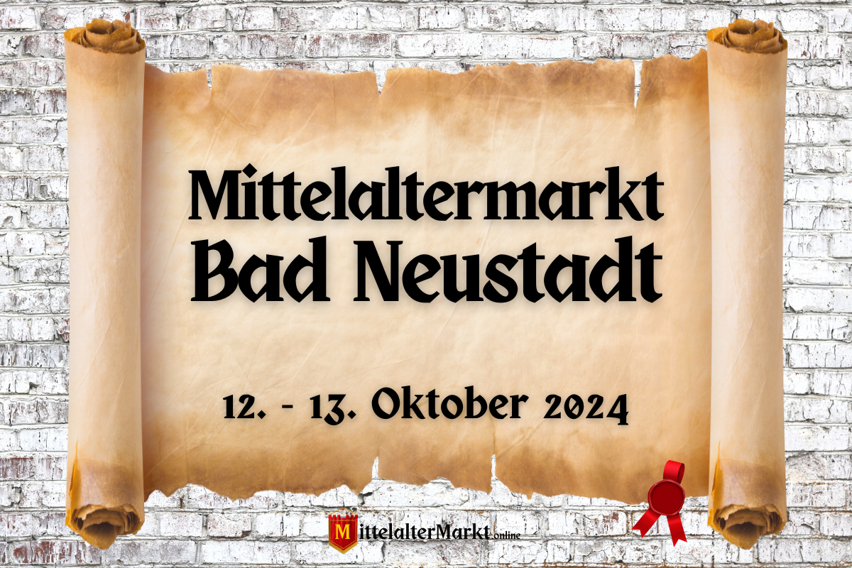 Mittelaltermarkt Bad Neustadt 2024