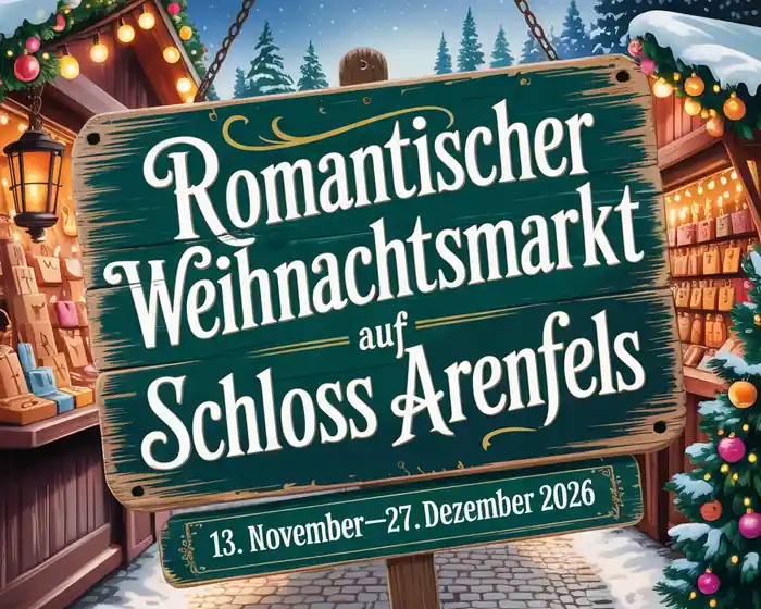 Romantischer Weihnachtsmarkt auf Schloss Arenfels 2026