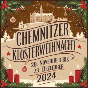 Chemnitzer Klosterweihnacht 2024