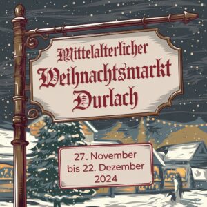 Mittelalterlicher Weihnachtsmarkt Durlach 2024