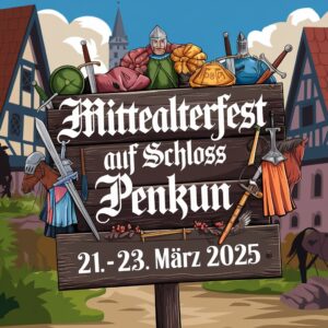 Mittelalterfest auf Schloss Penkun 2025
