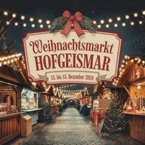 Weihnachtsmarkt Hofgeismar 2024