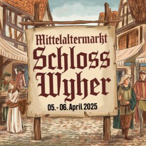 Mittelaltermarkt Schloss Wyher 2025