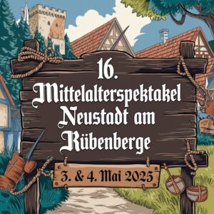 16. Mittelalterspektakel Neustadt am Rübenberge 2025