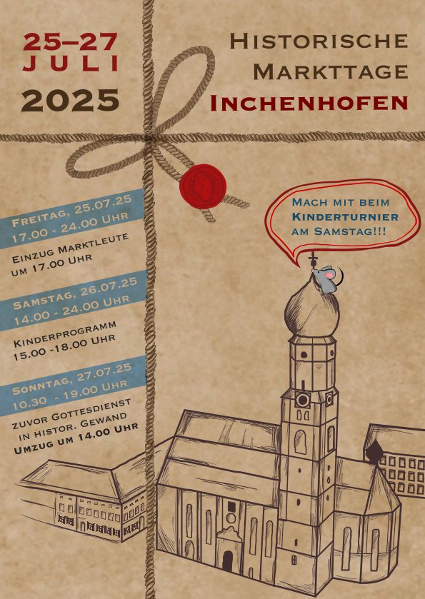 Historische Markttage Inchenhofen 2025