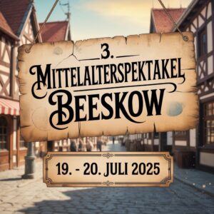 3. Mittelalterspektakel Beeskow