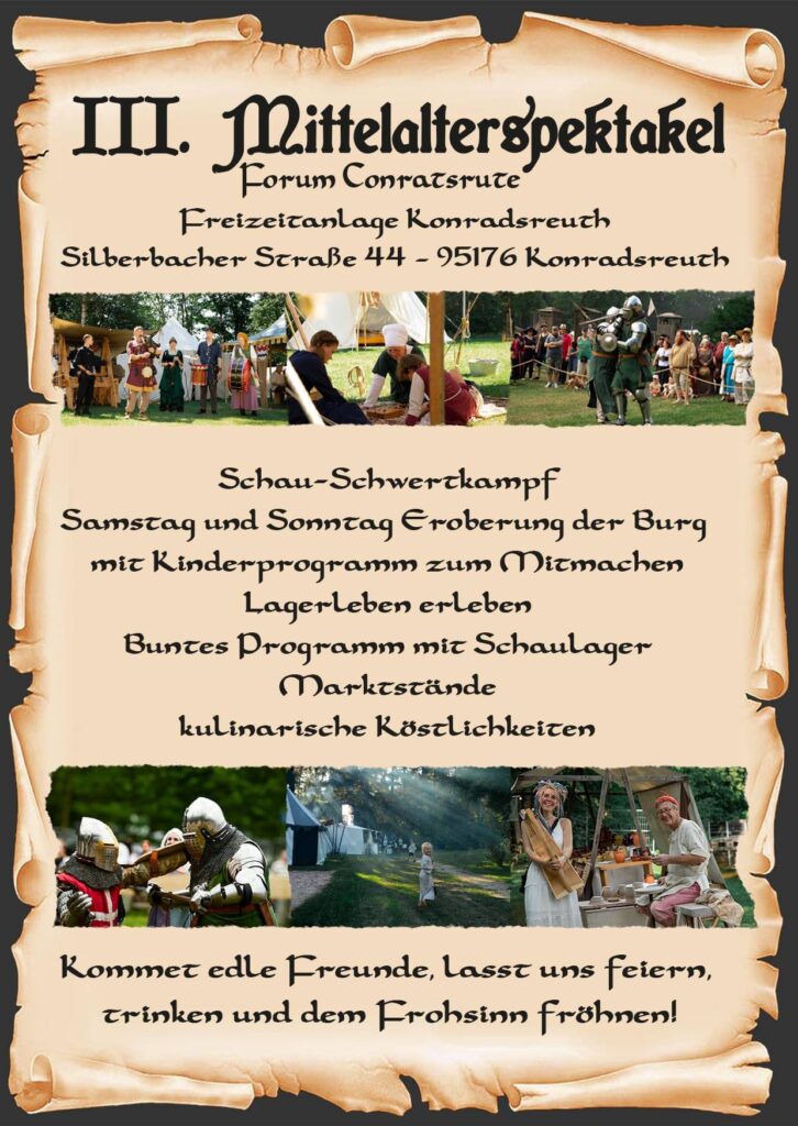 III. Mittelalterspektakel Forum Conratsrute