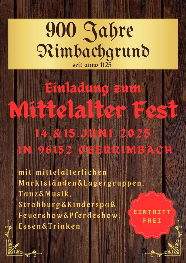900 Jahre Rimbachgrund: Mittelalter Fest 2025