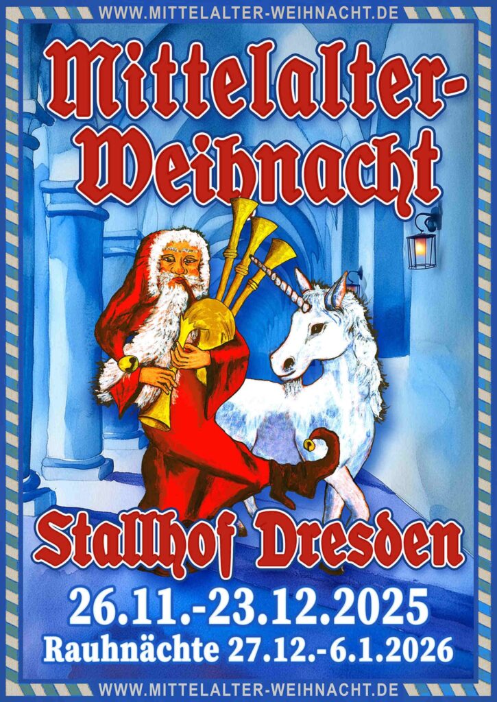 Mittelalter- Weihnachtsmarkt im Stallhof Dresden 2025
