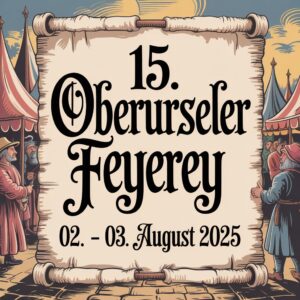 15. Oberurseler Feyerey 2025
