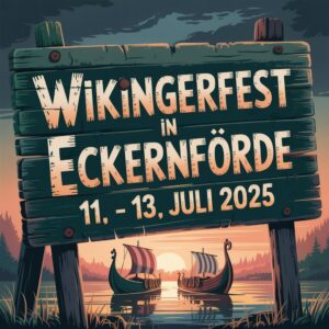 Wikingerfest in Eckernförde 2025