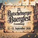 23. Butschebuerger Buergfest (Luxemburg) 2026