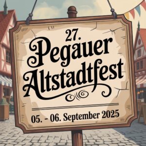 27. Pegauer Altstadtfest