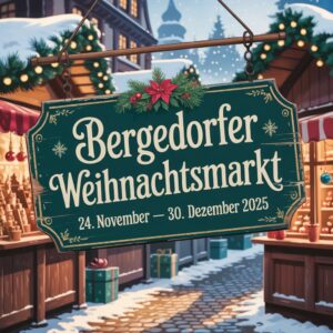 Bergedorfer Weihnachtsmarkt 2025